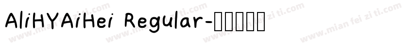 AliHYAiHei Regular字体转换